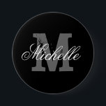 Aangepaste naam monogram knop | Kasszwart Ronde Button 7,6 Cm<br><div class="desc">Aangepaste naam voor monogram bruiloft knoppen | Klei zwart-wit | Stijlvol ontwerp voor bruid,  bruidsmeisje,  eremiddel,  bloemmeisje,  gasten,  familie op chic bachelorette / vrijgezellenfeest,  bruiloft party. Monogrammed de brief van het initiaal met elegante typografische tekst. Verander de hoeveelheid om de goedkope bulkprijs te krijgen. Maak je eigen aangepaste naamplaatjes.</div>