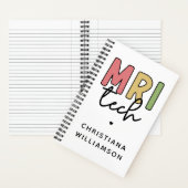 Aangepaste naam MRI Tech | MRI Technologist Gifts Notitieboek (Binnen)