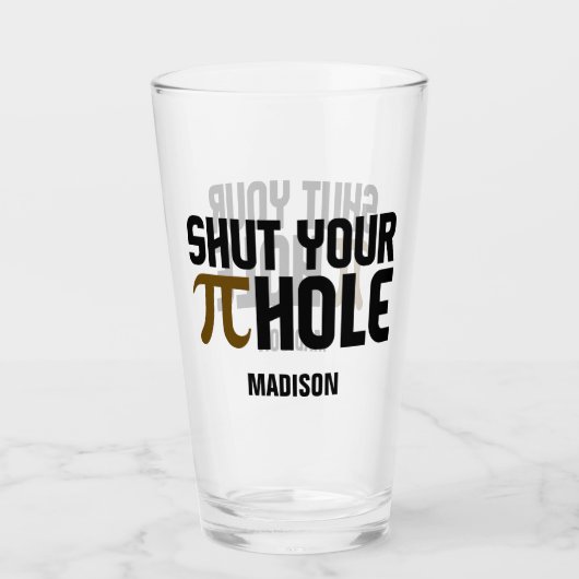 Aangepaste naam "Pie Hole" Glas (Voorkant)