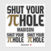 Aangepaste naam "Pie Hole" Sticker (Vel)