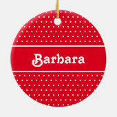 Aangepaste naam Polka Dot Rood en Wit Keramisch Ornament (Achterkant)