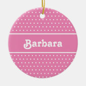 Aangepaste naam Polka Dot Roze en Wit Keramisch Ornament (Voorkant)