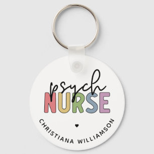 Aangepaste naam Psych Nurse   Psychiatrische verpl Sleutelhanger