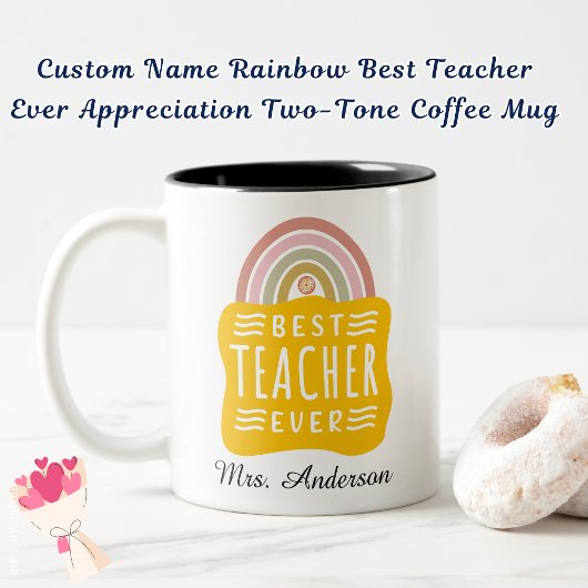 Aangepaste naam Rainbow Beste leraar ooit waarderi Tweekleurige Koffiemok