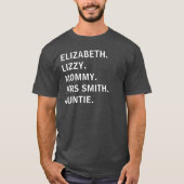 Aangepaste Naam Schattigee Vrouwen Nickname Zuster T-shirt (Voorkant)