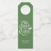 Aangepaste naam / tekst Sip, genieten, genieten Flessenhanger (Voorkant)