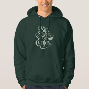 Aangepaste naam / tekst Sip, genieten, genieten Hoodie