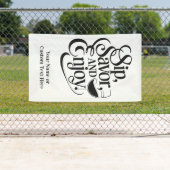 Aangepaste naam / tekst Sip, genieten, genieten Spandoek (Insitu)