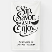 Aangepaste naam / tekst Sip, genieten, genieten Spandoek (Verticaal)