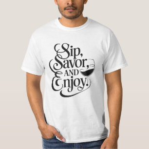 Aangepaste naam / tekst Sip, genieten, genieten T-shirt