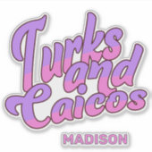 Aangepaste naam Turks- en Caicoseilanden Sticker (Voorkant)