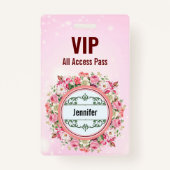 Aangepaste naam VIP All Access Pass Floral Badge R (Voorkant)