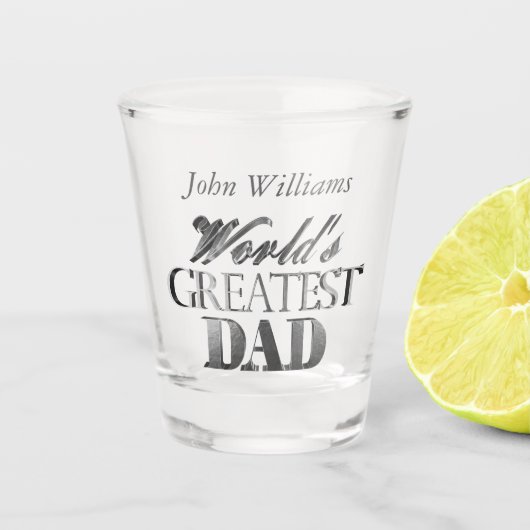 Aangepaste naam World's Greatest Dad Elegant Grey Shot Glas (Voorkant)