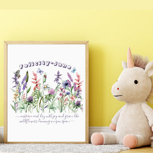 Aangepaste naam zeggende citaat vlinder wilde bloe perfect poster