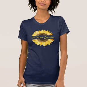 Aangepaste naam, Zonnebloemen Positieve quotes T-shirt