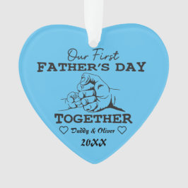 Aangepaste namen, onze eerste Vaderdag samen Ornament