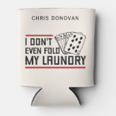 Aangepaste niet eens vouwen wasserij grappige poke blikjeskoeler (Voorkant)