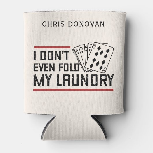 Aangepaste niet eens vouwen wasserij grappige poke blikjeskoeler (Voorkant)