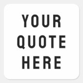 Aangepaste offerte Hier Aangepaste tekst Cadeau Vierkante Sticker (Voorkant)