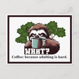 Aangepaste offerte Koffie: omdat volwassen is moei Briefkaart