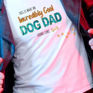 Aangepaste Ongelooflijk Koele Hond Papa Foto Gift T-shirt