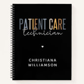 Aangepaste PCT-cadeaus voor patiënttechnicus Notitieboek (Voorkant)