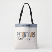 Aangepaste PCT-cadeaus voor patiënttechnicus Tote Bag (Voorkant)