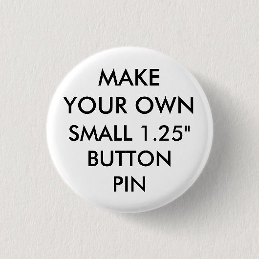 Aangepaste persoonlijke 1,25-inch Small Button Pin (Voorkant)