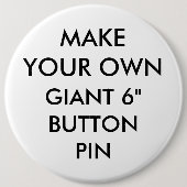 Aangepaste persoonlijke 6-inch Giant Button Pin-ba (Voorkant)