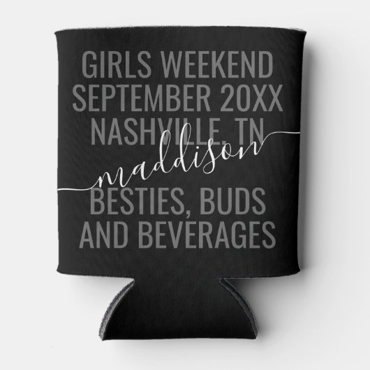 Aangepaste persoonlijke 'Girls Weekend Trip' Blikjeskoeler (Voorkant)