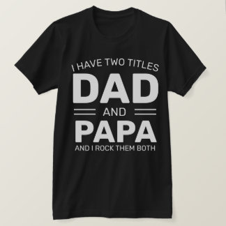 Aangepaste persoonlijke grappige papa-vaderdag t-shirt