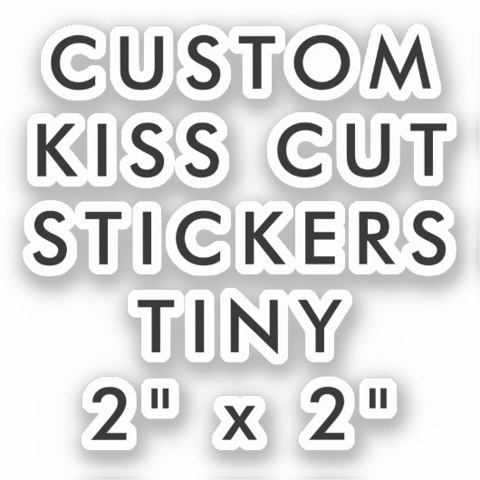 Aangepaste persoonlijke KISS CUT STICKER 2 x 2 inc (Voorkant)
