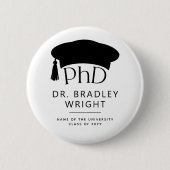 Aangepaste PhD Doctoraat Hoed Doctoraat Diploma Af Ronde Button 5,7 Cm (Voorkant)