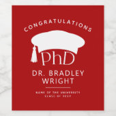 Aangepaste PhD Doctorshoed Doctoraat Afstuderen Wijn Etiket (Enkel label)