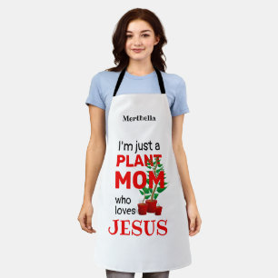 Aangepaste PLANT MOM LOVES JESUS Schort