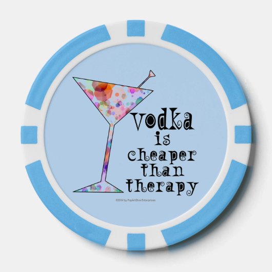 AANGEPASTE POKERCHIPS, VODKA IS GOEDKOPER DAN THER POKERCHIPS (Voorkant)