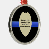 Aangepaste politiepatch of badge Metal Ornament (Rechts)