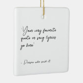 Aangepaste prijsopgave of songtekst - Script squar Keramisch Ornament (Rechts)