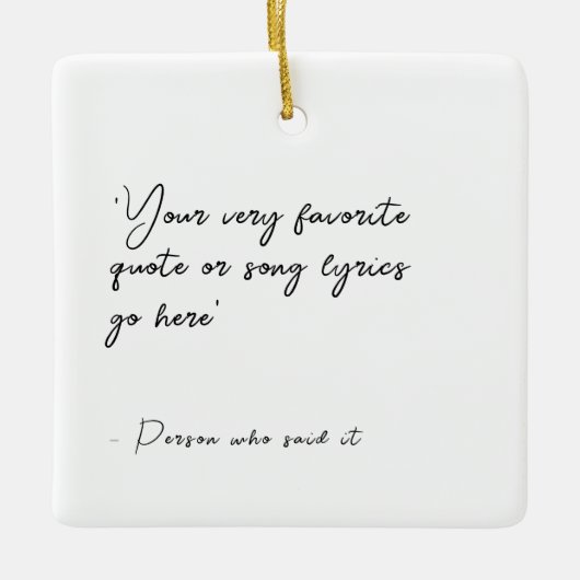 Aangepaste prijsopgave of songtekst - Script squar Keramisch Ornament (Voorkant)