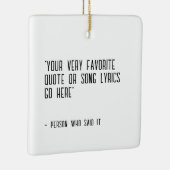 Aangepaste prijsopgave of songtekst - uniek keramisch ornament (Rechts)