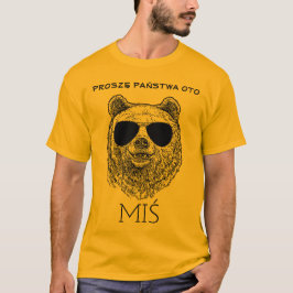 Aangepaste PROSZĘ PAŃSTWA OTO MIŚ Mannen Grappig P T-shirt