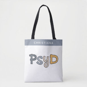 Aangepaste PsyD Doctor in de psychologie Psycholoo Tote Bag