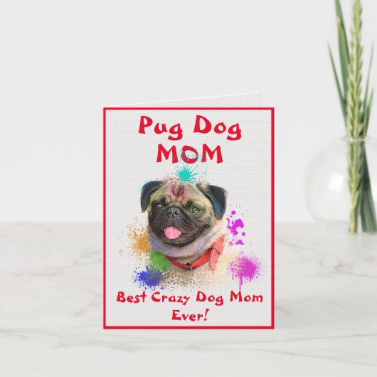 Aangepaste Pug Mam Hond Beste Gekke Hond Dame Digi Kaart (Voorkant)