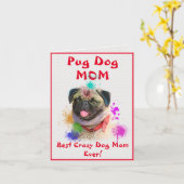Aangepaste Pug Mam Hond Beste Gekke Hond Dame Digi Kaart (Gele Bloem)