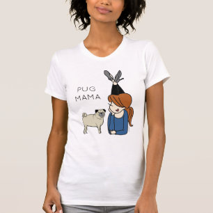 Aangepaste Pug Mama T-Shirt