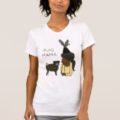 Aangepaste Pug Mama T-Shirt (Voorkant)