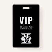 Aangepaste QR Code Black White VIP All Access Pass Badge (Voorkant)