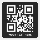 Aangepaste QR-code en tekstpromotie zwart Vierkante Sticker (Voorkant)