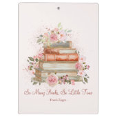 Aangepaste Quote Boeken en Roze Rozen Bloemen Twee Klembord (Achterkant)