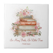 Aangepaste Quote Boeken en  Roze Rozen Tegeltje (Voorkant)